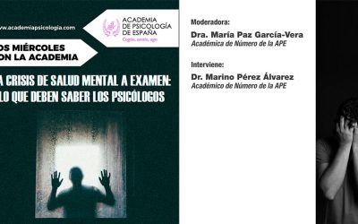 La Academia de Psicología celebra hoy la Conferencia «La crisis de salud mental a examen»