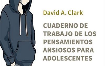 Cuaderno de trabajo de los pensamientos ansiosos para adolescentes