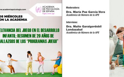 La Academia de Psicología celebra hoy el Webinar sobre la relevancia del juego en el desarrollo infantil
