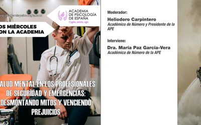 La Academia de Psicología celebra hoy su Webinar sobre la salud mental en los profesionales de seguridad y emergencias