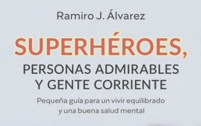 Superhéroes, personas admirables y gente corriente