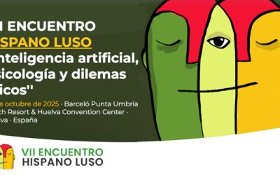 Inteligencia Artificial, Psicología y Dilemas éticos, en el VII Encuentro Hispano-Luso
