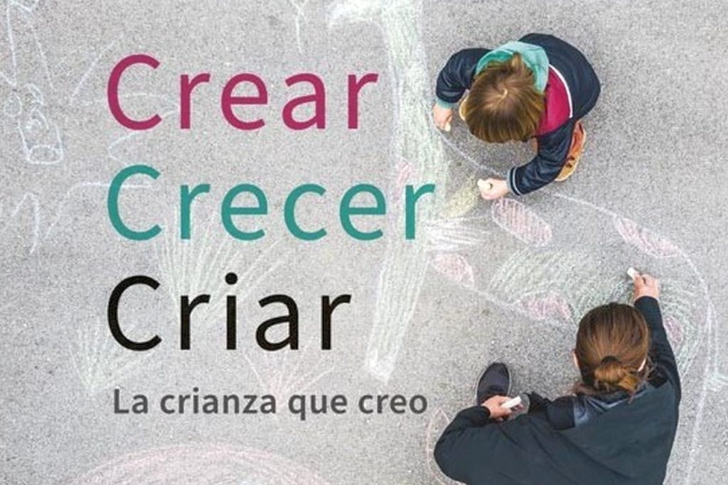 crear crecer criar crianza