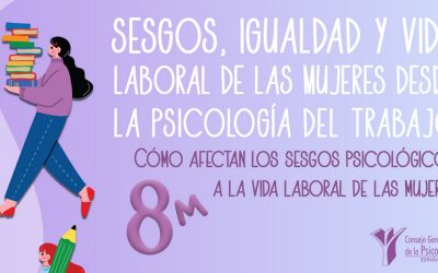 Sesgos psicológicos y decisiones organizativas: claves para avanzar en la igualdad laboral de las mujeres